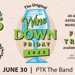 The Original Wine Down Friday – PTK The Band!